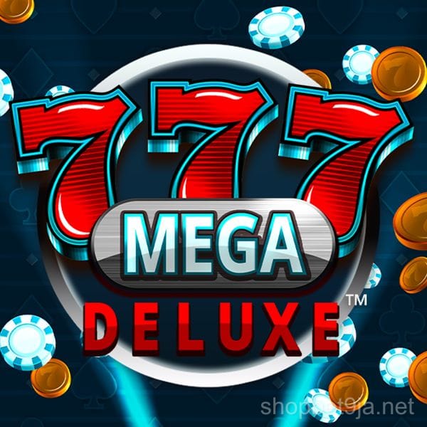 777 Mega Deluxe™
